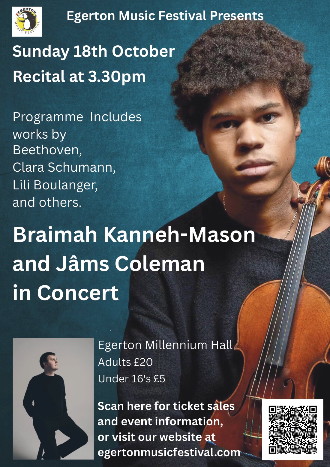 Concert flyer: Braimah Kanneh-Mason and Jâms Coleman in concert, Sunday 18 October at 3.30pm, Egerton Millennium Hall. Adults £20, under 16s £5.